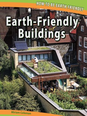cover image of Earth-Friendly Buildings